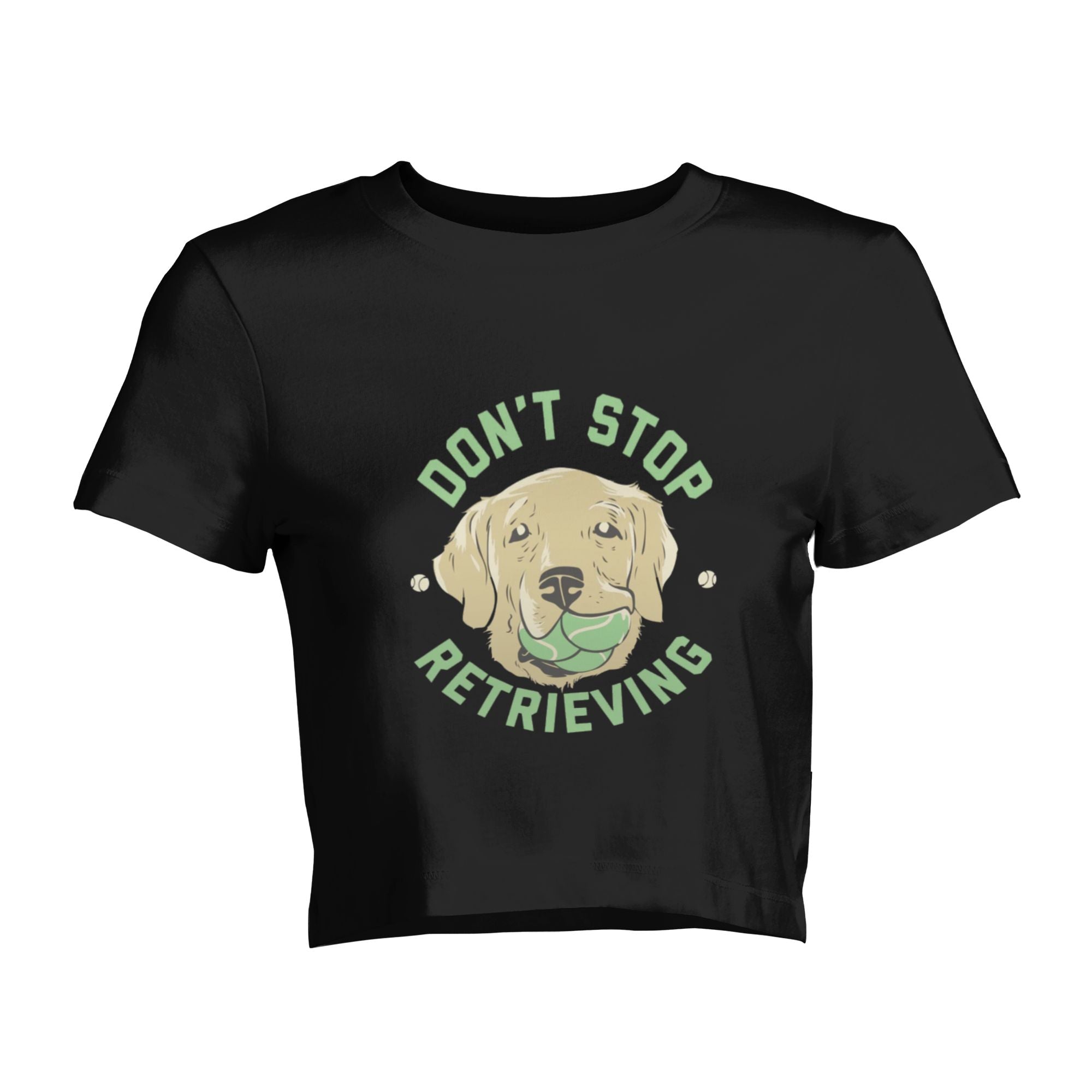 DO NOT STOP RETRIEVING -Women's short-sleeved tops