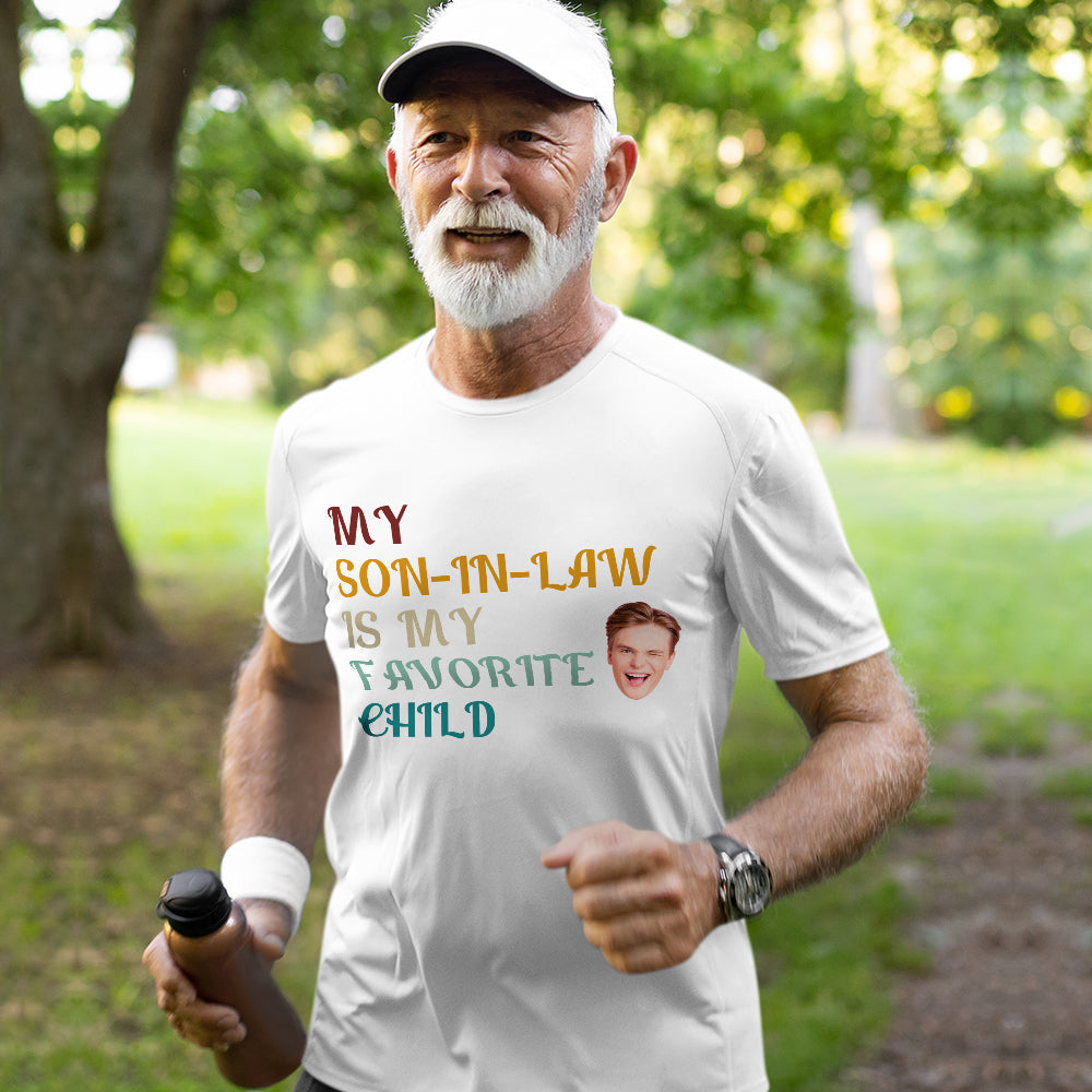 Custom Face Text T-shirt My Son-in-law is My Favorite Child funny Gift for Mother-in-law