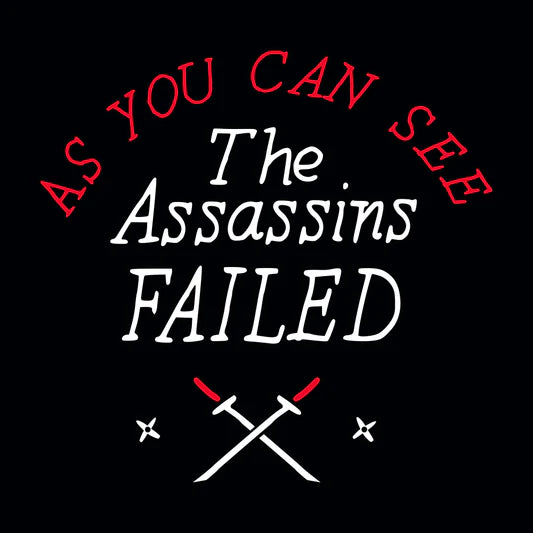 the assassins failed  Women's short-sleeved tops